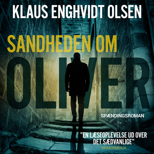 Sandheden om Oliver, Klaus Enghvidt Olsen