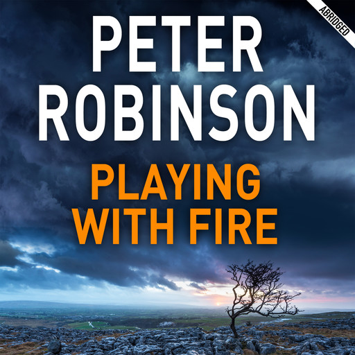 Playing With Fire, Peter Robinson