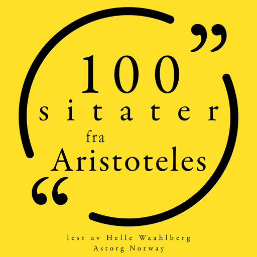 100 sitater fra Aristoteles, Aristoteles