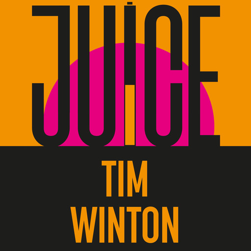 Juice, Tim Winton