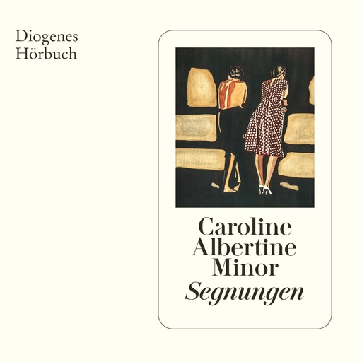 Segnungen (Ungekürzt), Caroline Albertine Minor