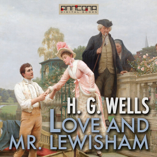 Love and Mr Lewisham, Herbert Wells