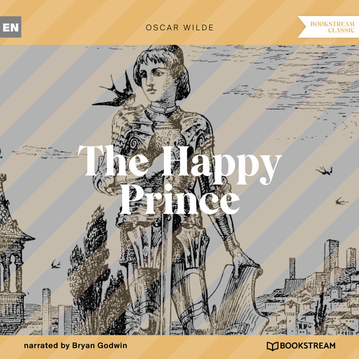 The Happy Prince (Unabridged), Oscar Wilde
