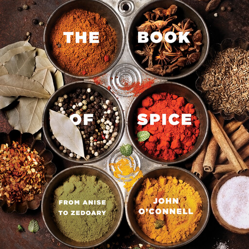 The Book of Spice, John O'Connell