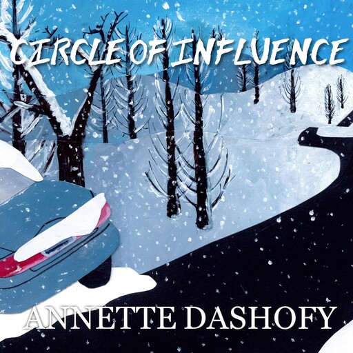 Circle of Influence, Annette Dashofy