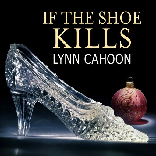 If The Shoe Kills, Lynn Cahoon