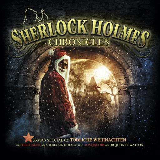 Sherlock Holmes Chronicles, X-Mas Special 2: Tödliche Weihnachten, Klaus-Peter Walter