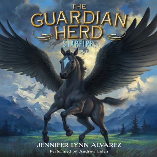 The Guardian Herd: Starfire, Jennifer Lynn Alvarez