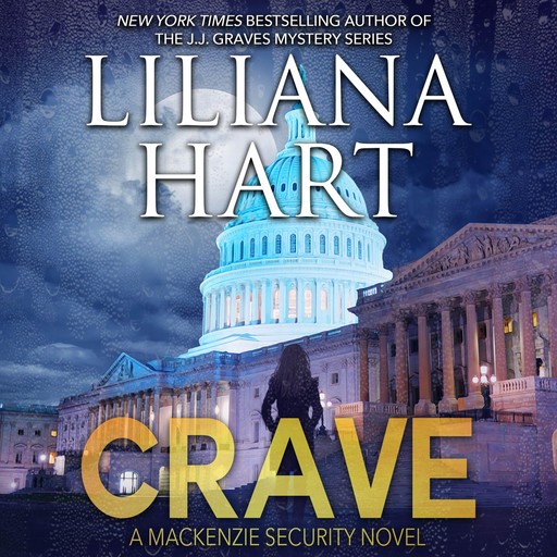 Crave, Liliana Hart