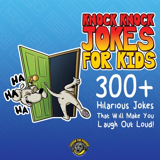 Knock Knock Jokes for Kids, Cooper The Pooper