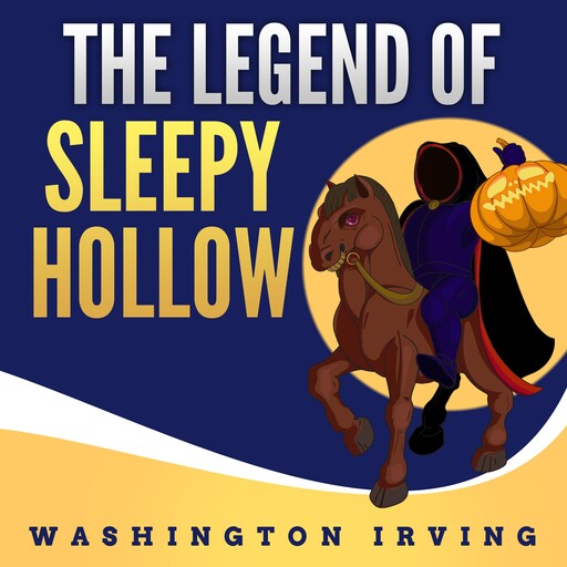 The Legend of Sleepy Hollow, Washington Irving