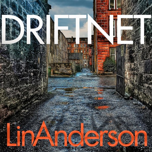 Driftnet, Lin Anderson