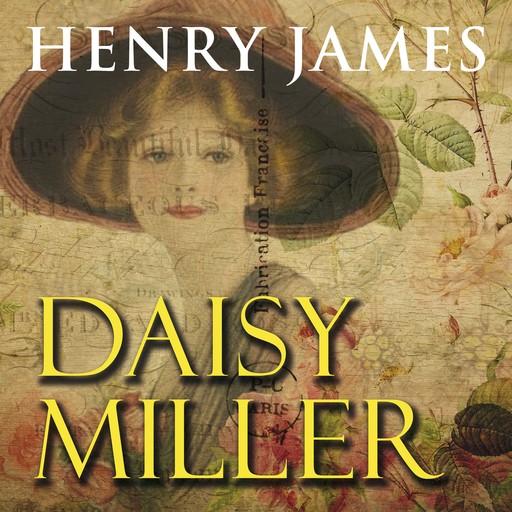 Daisy Miller, Henry James