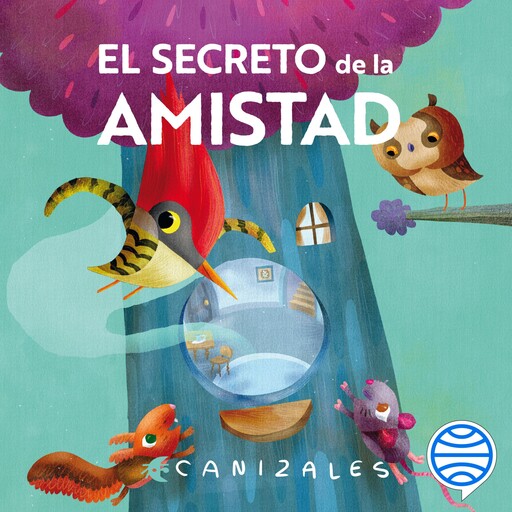 El secreto de la amistad, Canizales