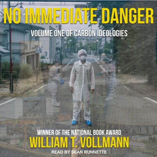 No Immediate Danger, William T.Vollmann