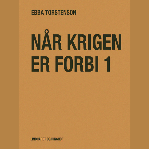 Når krigen er forbi 1, Ebba Torstenson