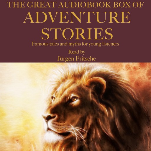 The Great Audiobook Box of Adventure Stories, Jonathan Swift, Hans Christian Andersen, Brothers Grimm
