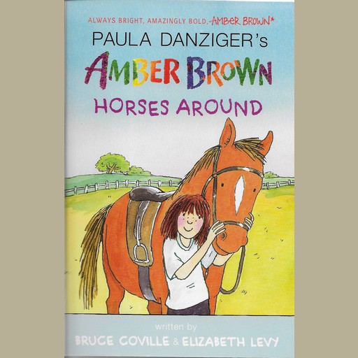 Amber Brown Horses Around, Bruce Coville, Elizabeth Levy