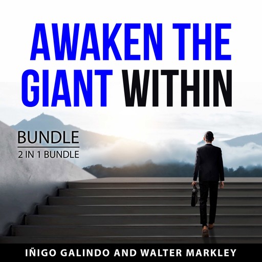 Awaken the Giant Within Bundle, 2 in 1 Bundle, Iñigo Galindo, Walter Markley