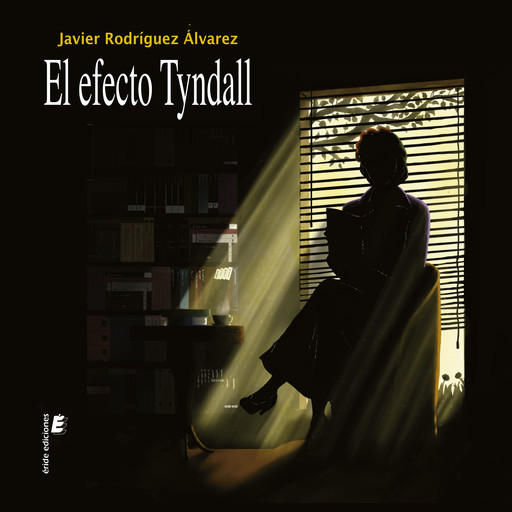 El efecto Tyndall, Javier Rodríguez Álvarez
