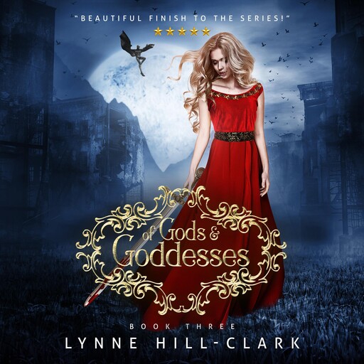 Of Gods and Goddesses, Lynne Hill-Clark