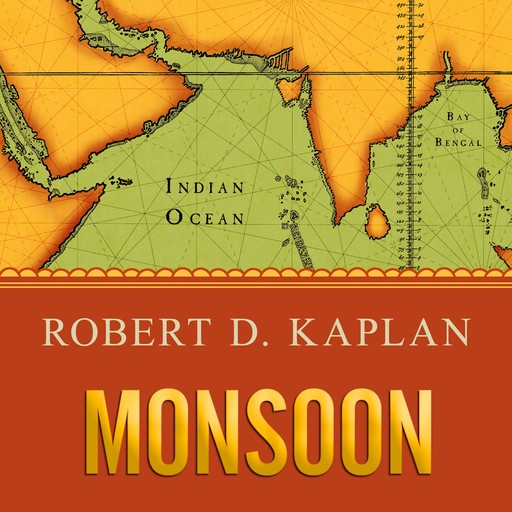 Monsoon, Robert D.Kaplan