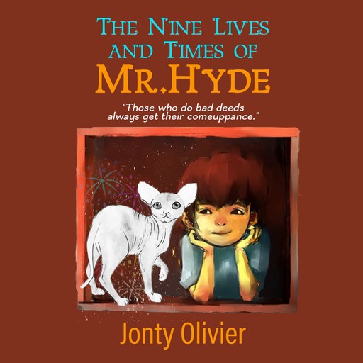 The Nine Lives and Times of Mr. Hyde, Jonty Olivier