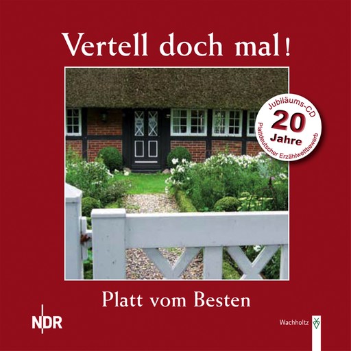 Vertell doch mal! 20 Jahre, Jens Scheiblich, Meike Meiners, Oskar Ketelhut