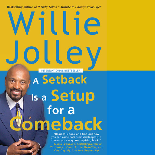 A Setback is A Setup For A Comeback, Willie Jolley
