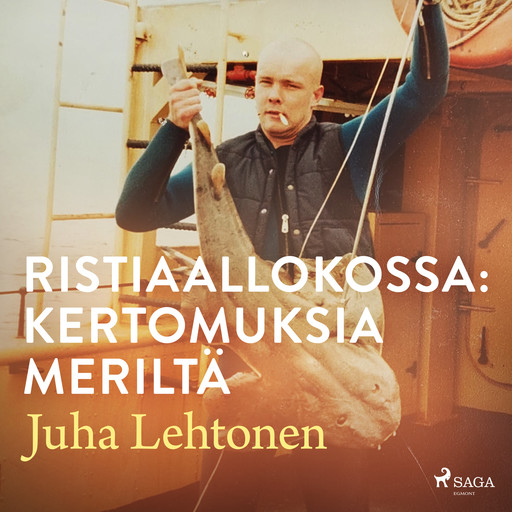 Ristiaallokossa: kertomuksia meriltä, Juha Lehtonen
