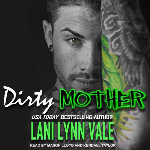 Dirty Mother, Lani Lynn Vale