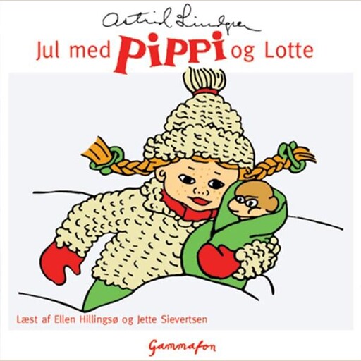 Jul med Pippi og Lotte, Astrid Lindgren