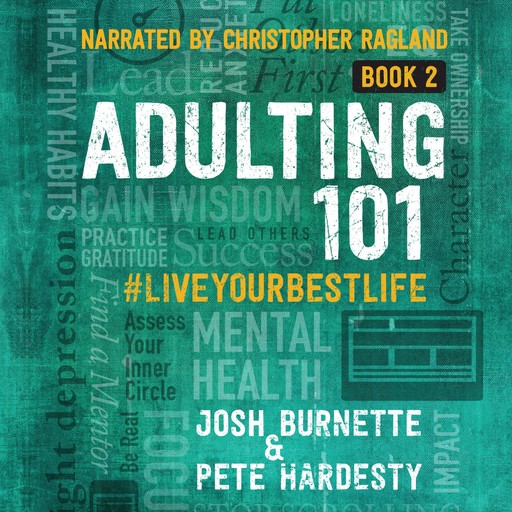 Adulting 101 Book 2, Josh Burnette, Pete Hardesty