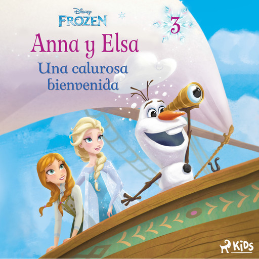 Frozen - Anna y Elsa 3 - Una calurosa bienvenida, Disney