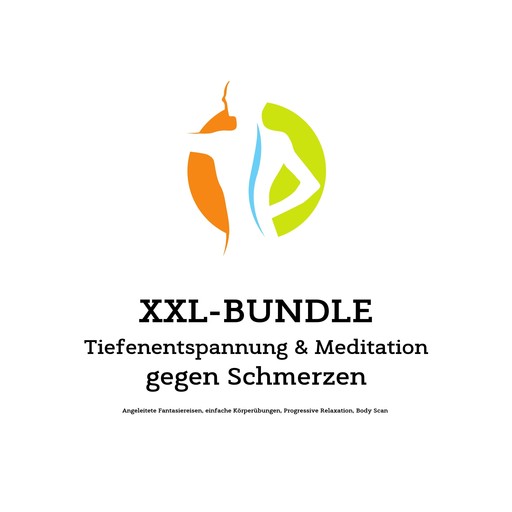 XXL Bundle: Tiefenentspannung & Meditation gegen Schmerzen, Institut für Schmerztherapie