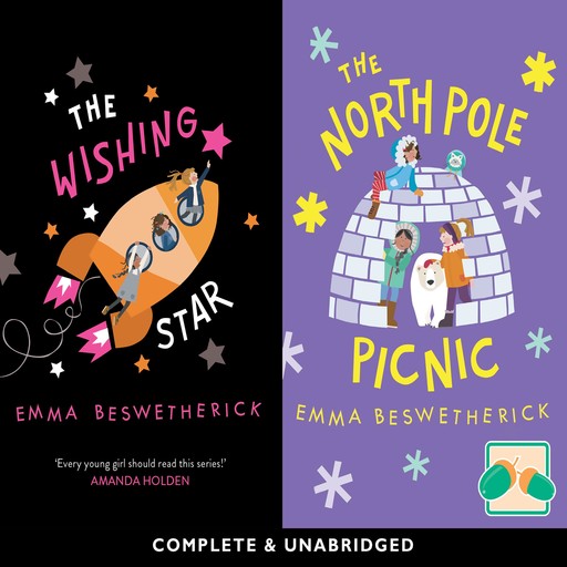 The Wishing Star & The North Pole Picnic, Emma Beswetherick