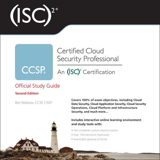 (ISC)2 CCSP Certified Cloud Security Professional Official Study Guide, Ben Malisow