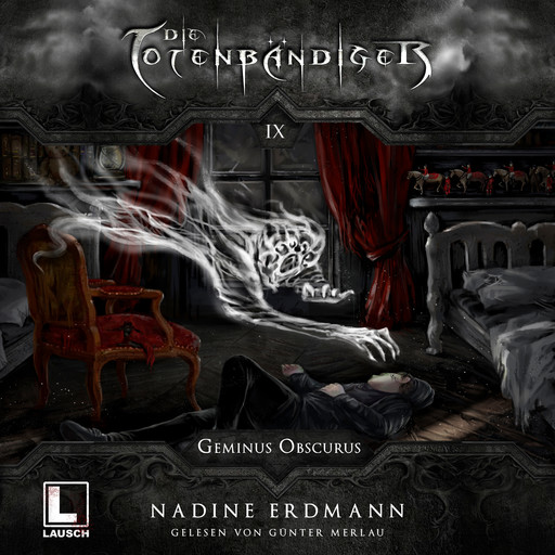 Geminus Obscurus - Die Totenbändiger, Band 9 (Ungekürzt), Nadine Erdmann