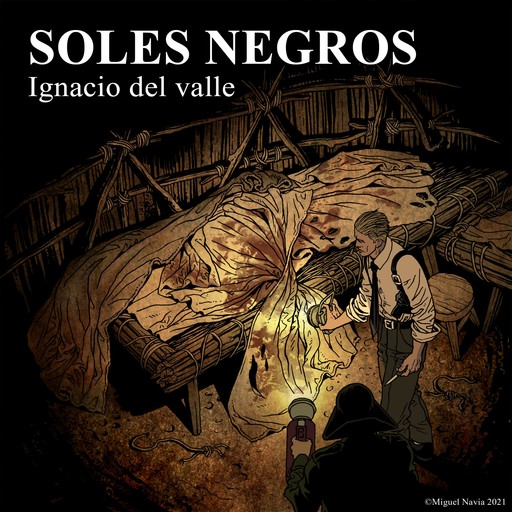 Soles negros, Ignacio Del Valle