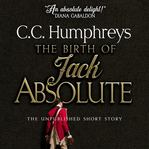 The Birth of Jack Absolute, C.C. Humphreys
