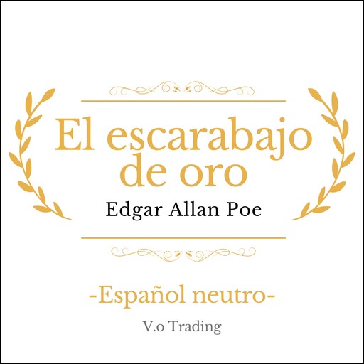 El escarabajo de oro, Edgar Allan Poe