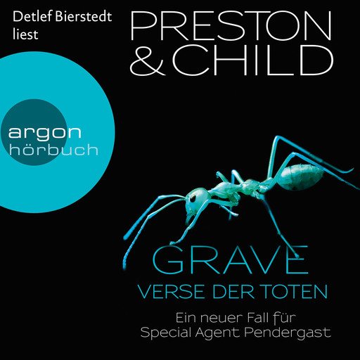 Grave - Verse der Toten, Band 18: Ein neuer Fall für Special Agent Pendergast (Gekürzte Lesung), Douglas Preston, Lincoln Child