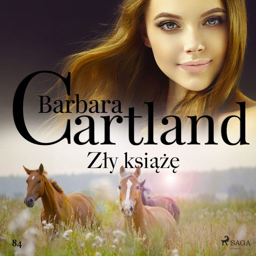 Zły książę - Ponadczasowe historie miłosne Barbary Cartland, Barbara Cartland
