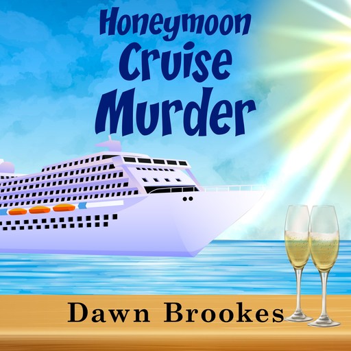 Honeymoon Cruise Murder, Dawn Brookes