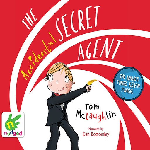 The Accidental Secret Agent, Tom McLaughlin