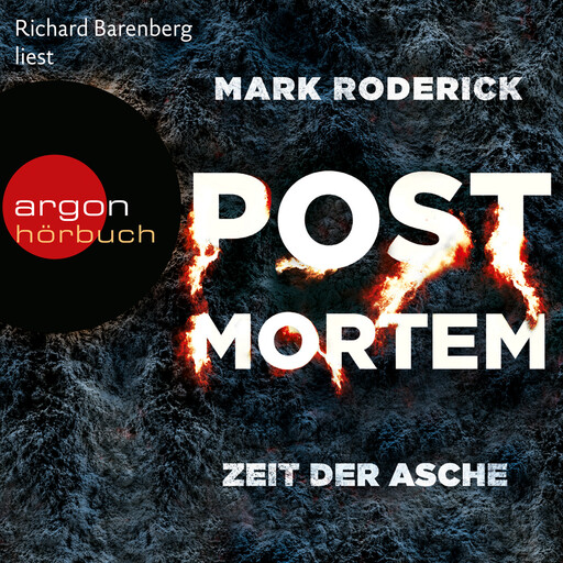 Zeit der Asche - Post Mortem, Band 2 (Ungekürzte Lesung), Mark Roderick