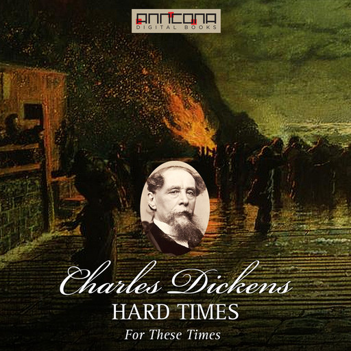 Hard Times, Charles Dickens