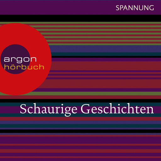 Schaurige Geschichten - Das Wachsfigurenkabinett / Der Horla / Der Leichenräuber u.a. (Ungekürzte Lesung), Robert Louis Stevenson, Guy de Maupassant, Gustav Meyrink, Wilhelm Hauff