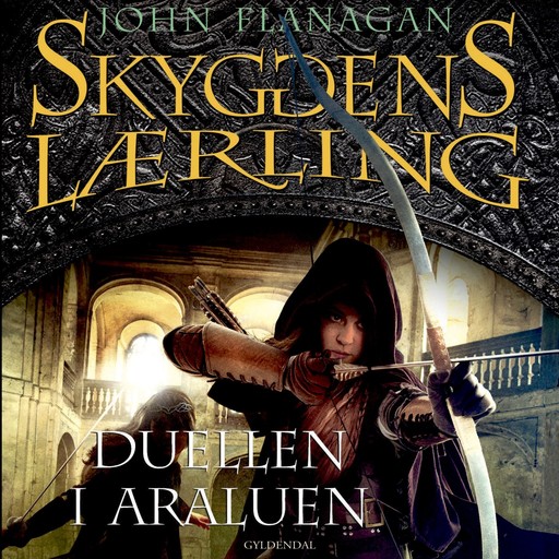 Skyggens lærling 14 - Duellen i Araluen, John Flanagan