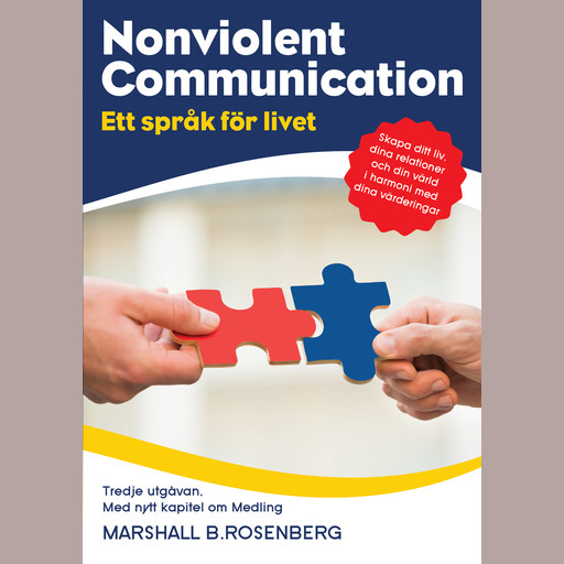 Nonviolent Communication ett språk för livet, Marshall B. Rosenberg